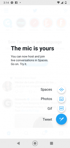 Captura de pantalla de Twitter
Texto en imagen:

The mic is yours 

You can now host and join live conversations in Spaces. Go on. Try it.

Spaces
Photos
GIF
Tweet